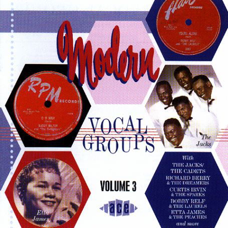 Modern Vocal Groups - Modern Vocal Groups 3 / Various - Musik - ACE RECORDS - 0029667174121 - 29. november 1999