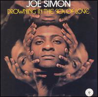 Drowning in the Sea of Love - Joe Simon - Musikk - ACE RECORDS - 0029667372121 - 30. mars 1992