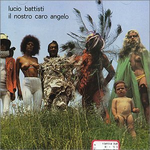 Il Nostro Caro Angelo - Battisti Lucio - Musik - BMG - 0035627401121 - 11 februari 2022