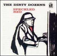 Cover for Speckled Red · Dirty Dozens (CD) (1999)