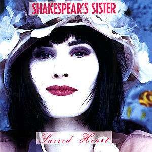 Cover for Shakespear's Sister · Sacred Heart (CD) (2004)