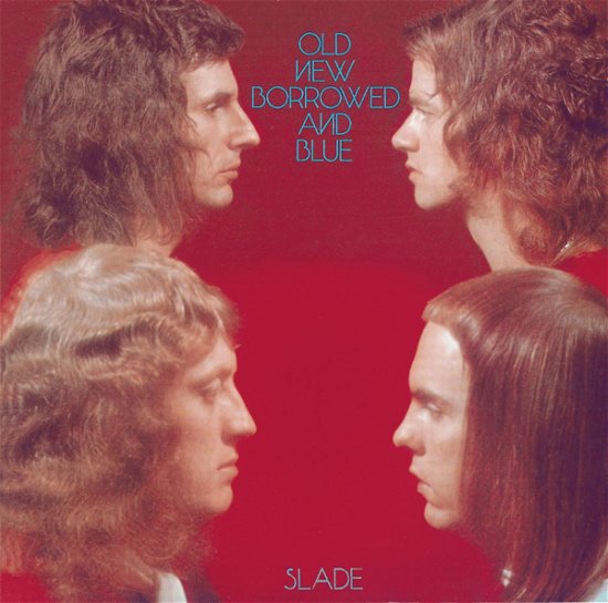 Cover for Slade · Old New Borrowed and Blue (CD) (1991)
