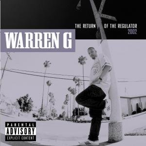 Return of the Regulator - Warren G - Música - RAP/HIP HOP - 0044001612121 - 6 de dezembro de 2001