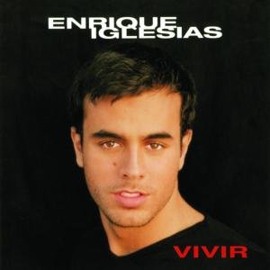 Vivir - Enrique Iglesias - Musiikki - POP - 0044001766121 - tiistai 23. huhtikuuta 2002