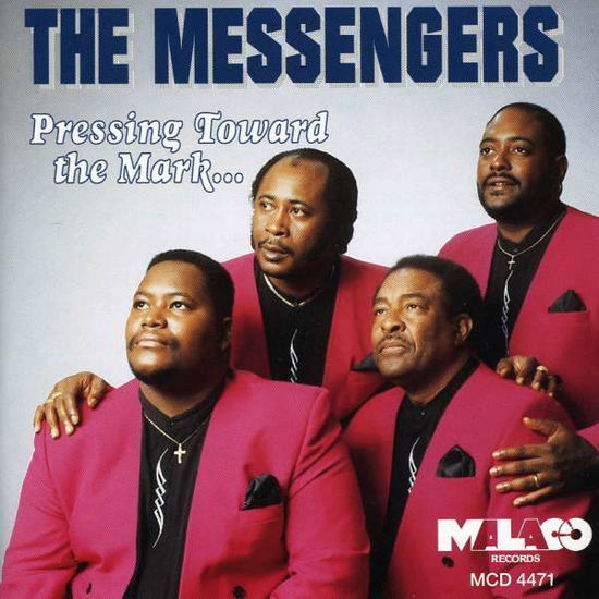 Cover for Messengers · Pressing Toward the Mark (CD) (1995)