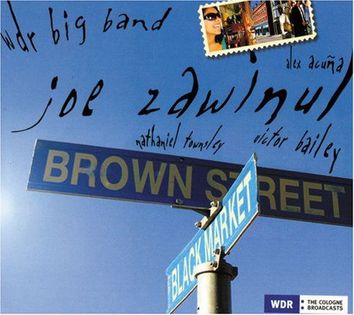 Brown Street - Joe Zawinul - Muzyka - Heads Up - 0053361312121 - 27 lutego 2007