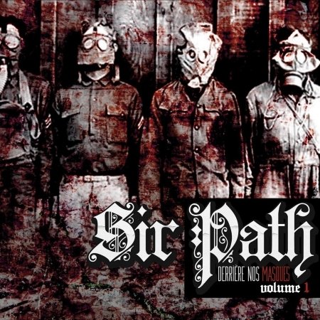 Cover for Sir Path · Derriere Nos Masques V01 (CD) (2020)