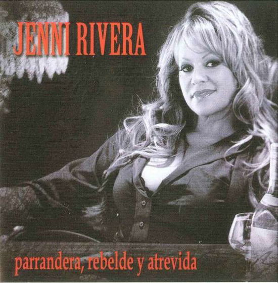 Cover for Jenni Rivera · Parrandera Rebelde Y Atrevida (CD) (2013)