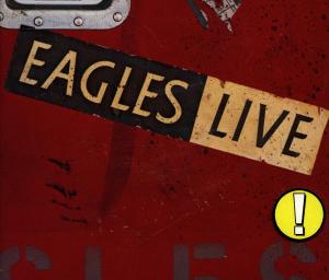 Cover for Eagles · Eagles Live (CD) [Remastered edition] (1990)