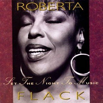 Cover for Roberta Flack · Set the Night to Music (CD) (2015)