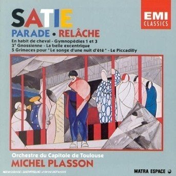 Orchestral Works - E. Satie - Musik - EMI CLASSICS - 0077774947121 - 1. März 2005