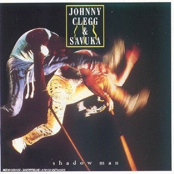 Cover for Johnny Clegg &amp; Savuka · Shadow Man (CD) (1988)