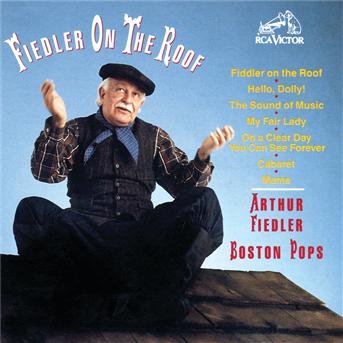 Cover for Boston Pops / Fiedler · Fiedler on the Roof (CD) (1990)