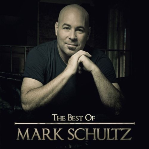 Cover for Mark Schultz · Mark Schultz - The Best Of (CD) (2011)