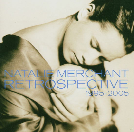 Cover for Natalie Merchant · Retrospective 19952005 (CD) (2023)