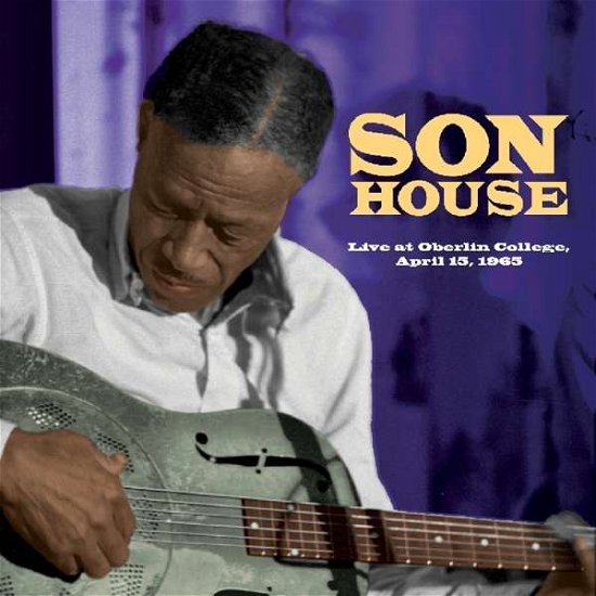 Cover for Son House · Live At Oberlin College April 15. 1965 (CD) (2019)