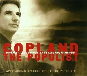 Cover for Copland / Sfs / Thomas · Populist: Suite Billy Kid / Appalachian / Rodeo (CD) (2000)