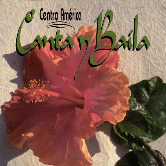 Cover for Canta Y Baila · Centro América-canta Y Baila (CD) (2018)