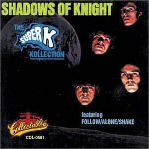 Cover for Shadows of Knight · Super K Kollection (CD) (1994)