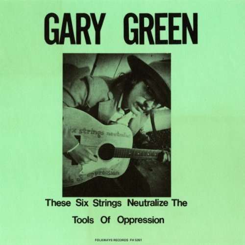 Cover for Gary Green · Gary Green Vol. 1: These Six Strings Neutralize (CD) (2012)