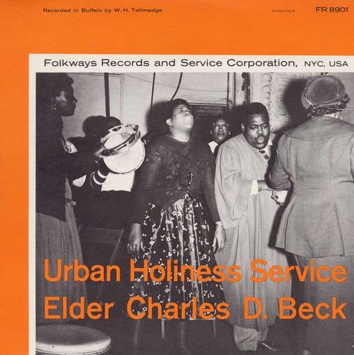 Cover for Elder Charles D. Beck · Urban Holiness Service (CD) (2012)