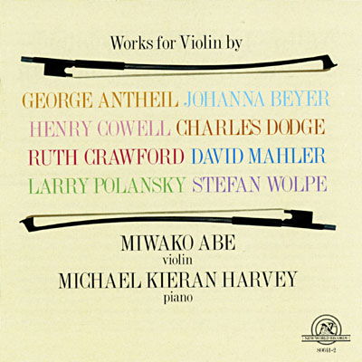 Cover for Violin - Michael Kieran Miwako Abe · Antheil, Cra Ford, Dodge, Mahler: Works (CD) (2009)