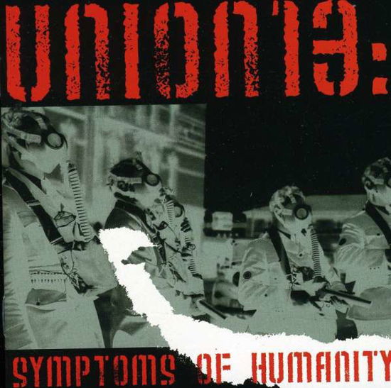 Symptoms of Humanity - Union 13 - Music - Disaster - 0095081902121 - January 2, 2008