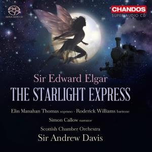 Starlight Express - E. Elgar - Musik - CHANDOS - 0095115511121 - 2 november 2012