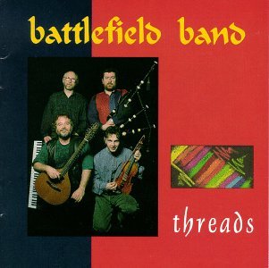 Cover for Battlefield Band · Threads (CD) (2021)