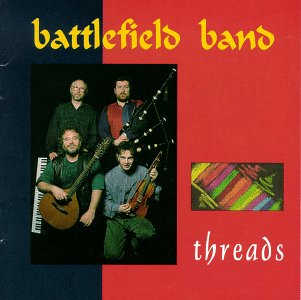 Threads - Battlefield Band - Music - TEMPLE - 0096045006121 - December 17, 2021