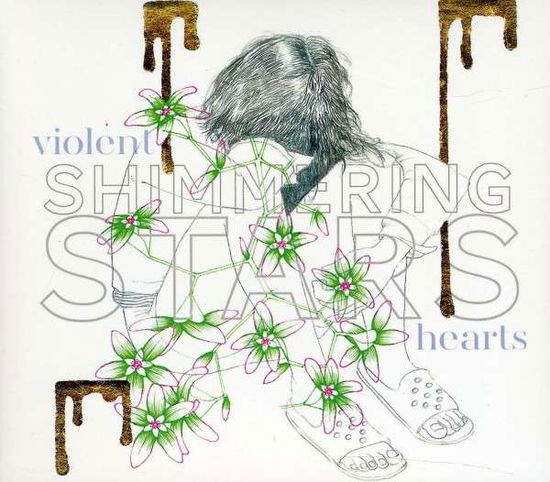 Cover for Shimmering Stars · Violent Hearts (CD) (2011)