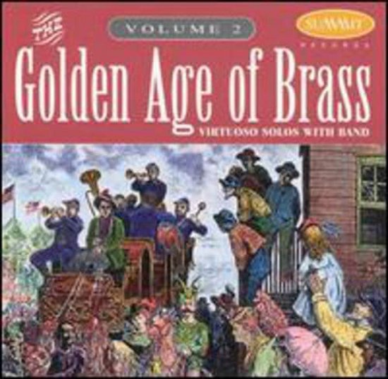 Cover for David Hickman, Trumpetmark Lawrence, Trombone · Golden Age of Brass, Vol.2 (CD) (2015)