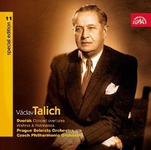 Vaclav Talich 11 - Dvorak / Prague Soloists / Czech Phil Orch / Talih - Musikk - SUPRAPHON RECORDS - 0099925383121 - 26. september 2006