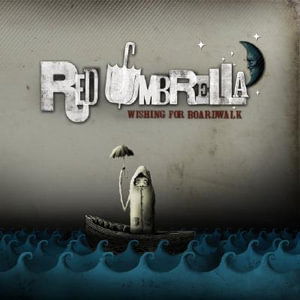 Cover for Red Umbrella · Wishing For Boardwalk [us Import] (CD)