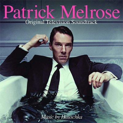 Patrick Melrose / TV O.s.t. - Patrick Melrose / TV O.s.t. - Musik - SONY CLASSICAL - 0190758956121 - 7 september 2018