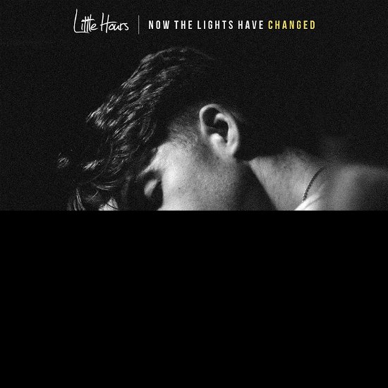 Cover for Little Hours · Now The Lights Have Changed (CD) (2019)