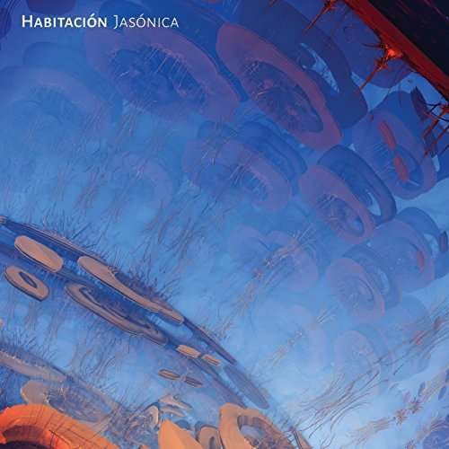 Cover for Habitacion · Jasonica (LP) (2017)