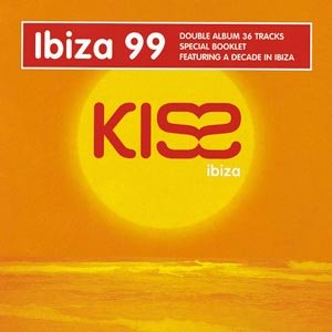Cover for Kiss in Ibiza 99 / Various (2 (CD) (2015)