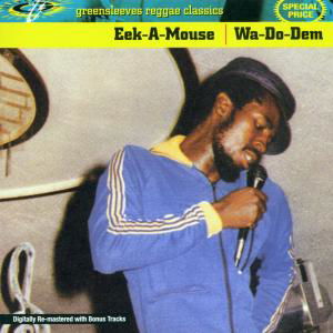 Cover for Eek-a-mouse · Wa-do-dem (CD) [Extended edition] (2001)