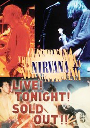 Cover for Nirvana · Live! Tonight! Sold Out! (DVD) [Remastered edition] (2006)