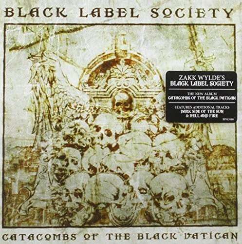 Cover for Black Label Society · Catacombs of the Black Vatican (CD) (2014)