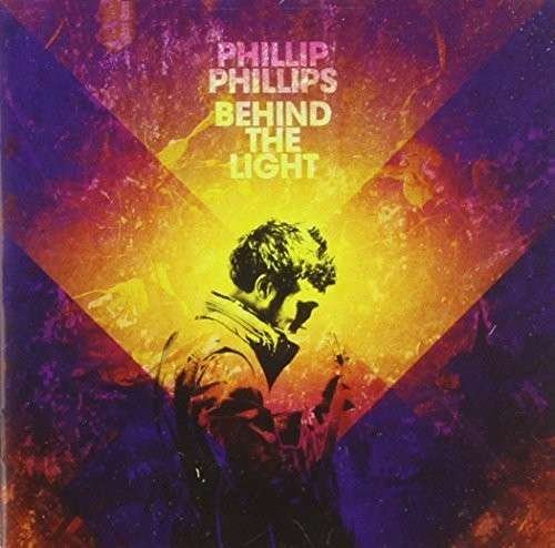 Cover for Phillip Phillips · Behind The Light (CD) (2018)