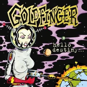 Goldfinger · Hello Destiny (CD) (2008)