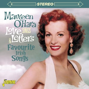 Maureen O'hara · Sings Love Letters & Favourite Irish Songs (CD) (2016)