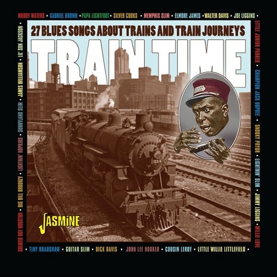 Train Time - 27 Blues Songs About Trains And Train Journeys - V/A - Musik - JASMINE RECORDS - 0604988320121 - 2 september 2022