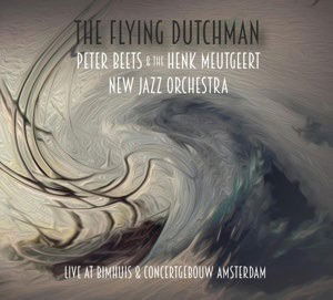 The Flying Dutchman - Peter Beets & the Henk Meutgeert New Jazz Orchestra - Music - MAGIC BALL JAZZ RECORDS - 0608917461121 - January 24, 2020