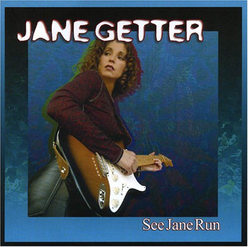 Cover for Jane Getter · See Jane Run (CD) (2005)