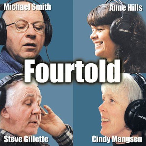 Cover for Smith, Michael &amp; Anne Hil · Fourtold (CD) (2003)