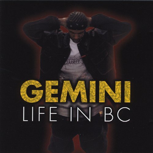Cover for Gemini · Life in Bc (CD) (2001)