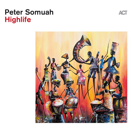 Cover for Peter Somuah · Highlife (CD) [Digipak] (2024)